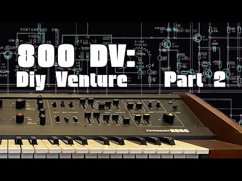 KORG 800 DV: Diy Venture - Gathering Info Before the Build (Part 2)